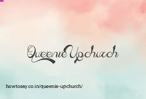 Queenie Upchurch