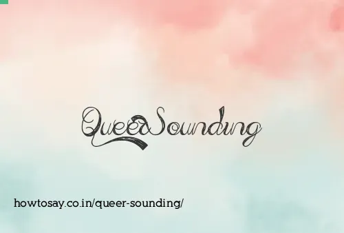 Queer Sounding