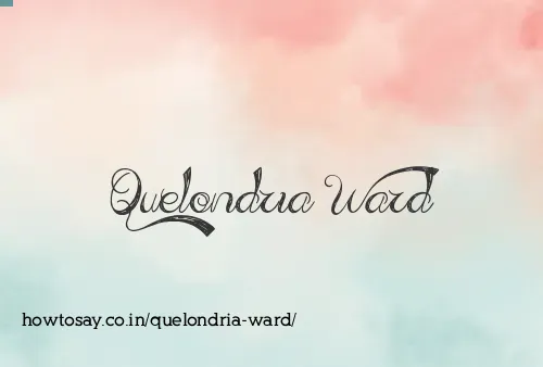 Quelondria Ward