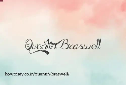 Quentin Braswell