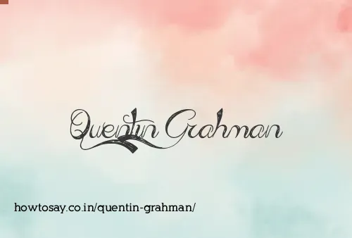 Quentin Grahman