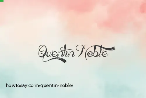 Quentin Noble