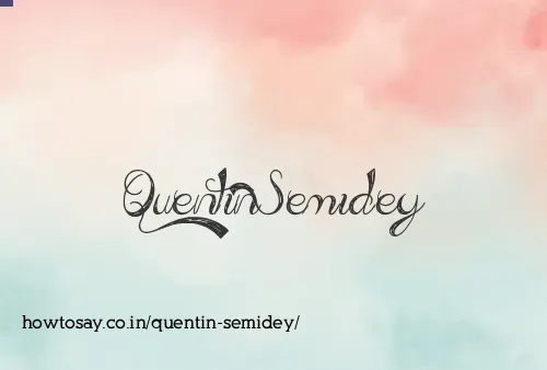 Quentin Semidey