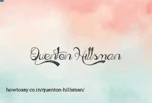 Quenton Hillsman