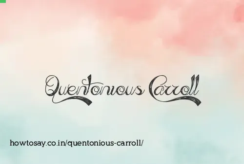 Quentonious Carroll
