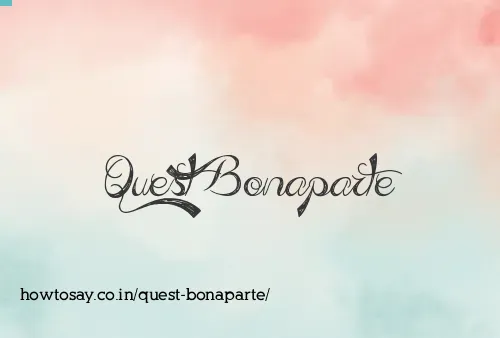 Quest Bonaparte