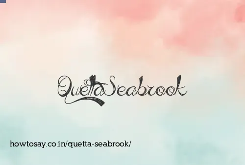 Quetta Seabrook