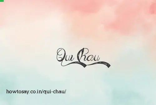 Qui Chau