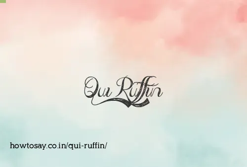 Qui Ruffin