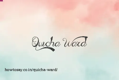 Quicha Ward