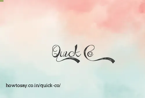 Quick Co