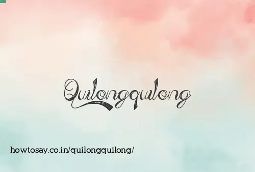 Quilongquilong
