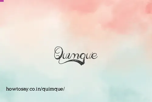 Quimque