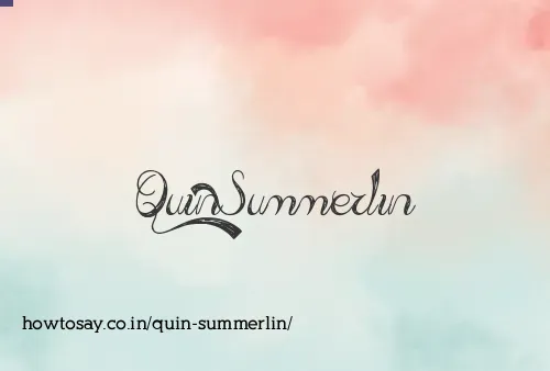 Quin Summerlin