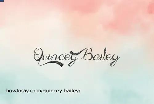 Quincey Bailey