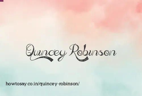 Quincey Robinson