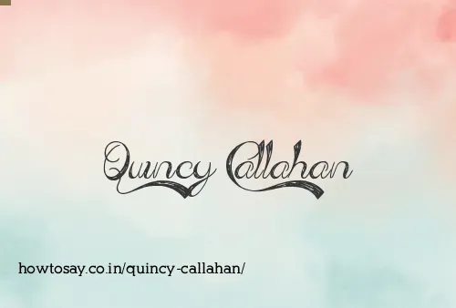 Quincy Callahan