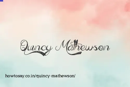 Quincy Mathewson