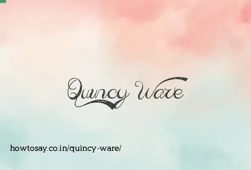 Quincy Ware