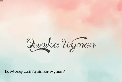 Quinika Wyman