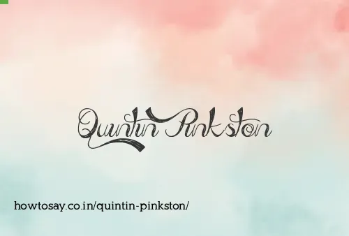 Quintin Pinkston