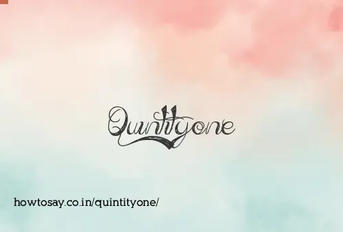 Quintityone