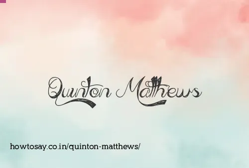 Quinton Matthews