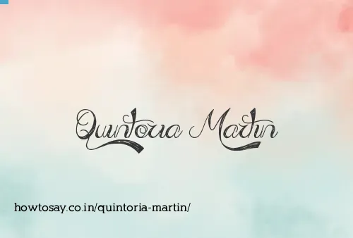 Quintoria Martin
