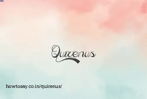 Quirenus
