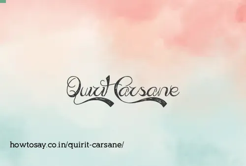 Quirit Carsane
