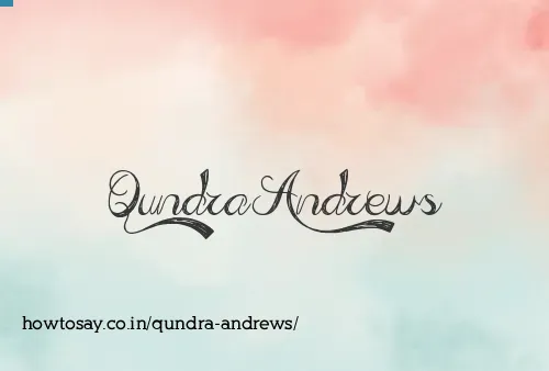 Qundra Andrews