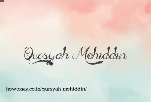 Qursyah Mohiddin