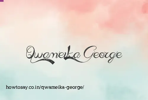 Qwameika George
