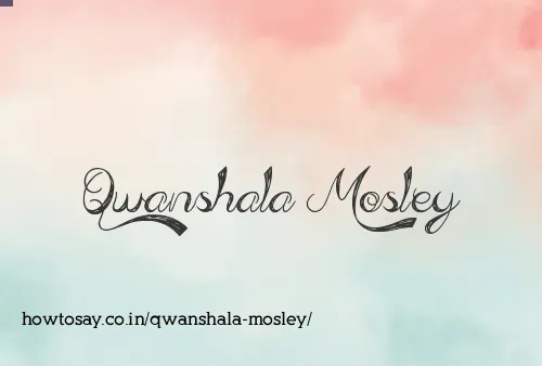 Qwanshala Mosley
