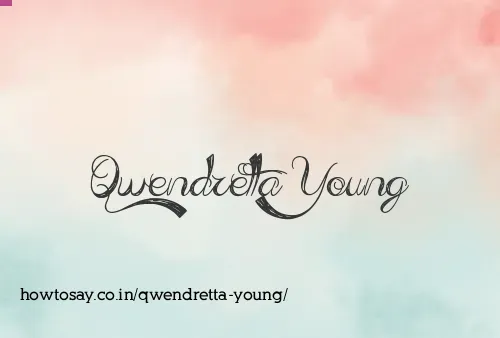 Qwendretta Young