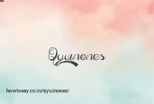 Qyuinones