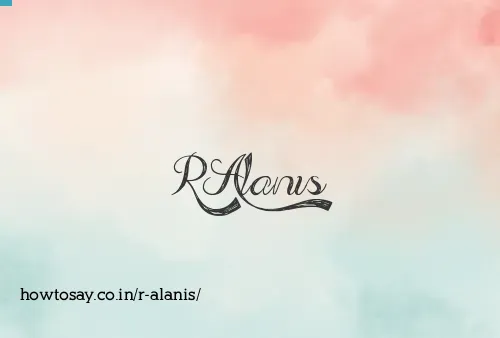 R Alanis