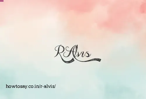 R Alvis