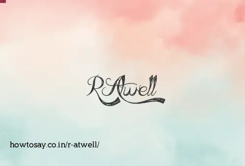 R Atwell