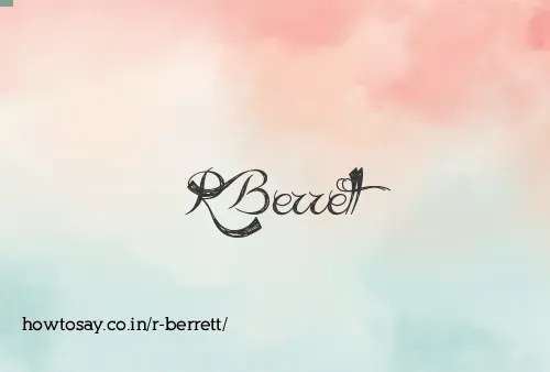 R Berrett