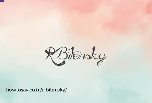 R Bitensky