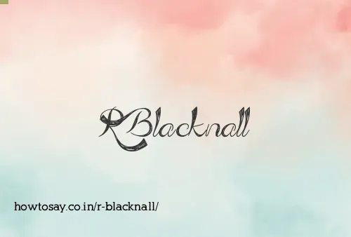 R Blacknall