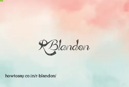 R Blandon