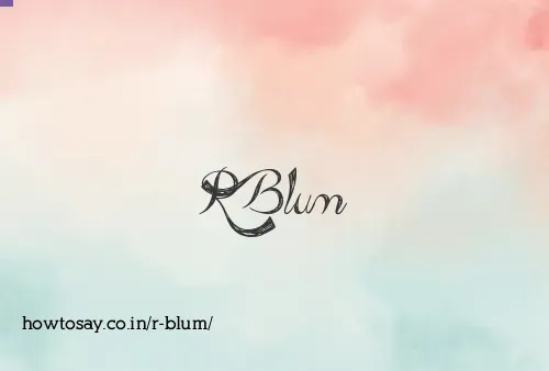 R Blum