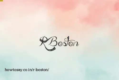 R Boston