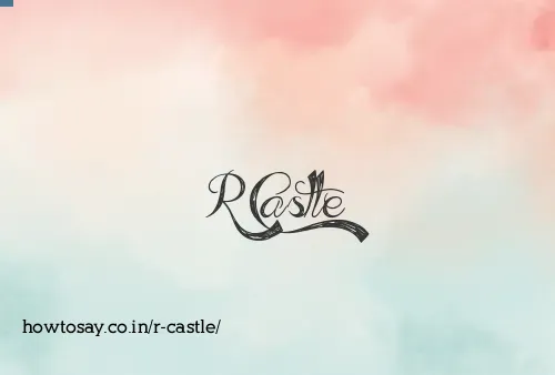 R Castle
