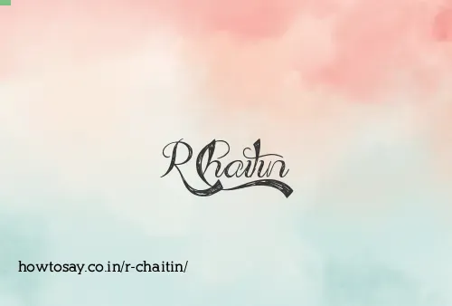 R Chaitin