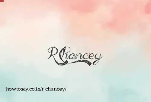 R Chancey