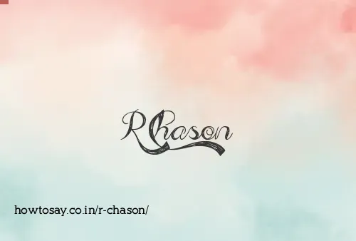 R Chason