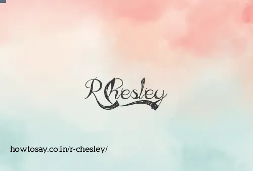 R Chesley